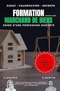 MARCHAND DE BIENS : GUIDE D